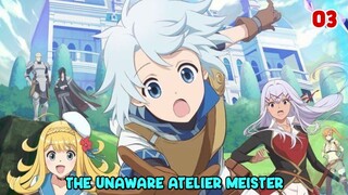 The Unaware Atelier Meister (Episode 03) Subtitle Indonesia