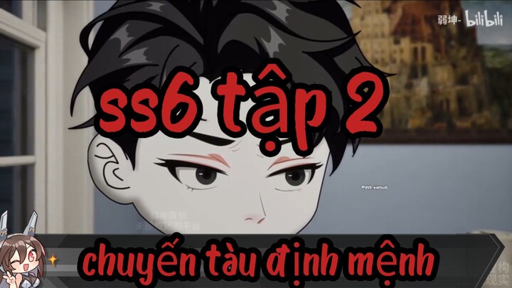 Quỷ giới || tập 2 chuyến tàu định mệnh  ss6 [//] Thiên môn sub