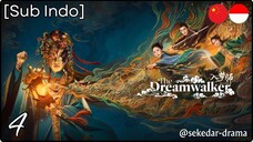 [Sub Indo] The Dreamwalker – Eps. 04 (2025)
