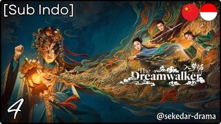 [Sub Indo] The Dreamwalker – Eps. 04 (2025)