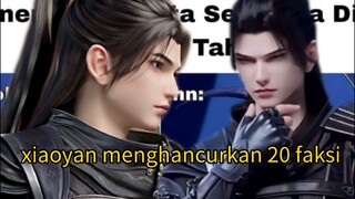 btth donghua xiaoyan menghancurkan 20 faksi dalam 1 malam btthseason 5 btthterbaru