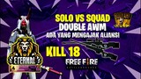 SOLO VS SQUAD DOUBLE AWM SANGAT GREGET MAKSIMAL! FREE FIRE INDONESIA!