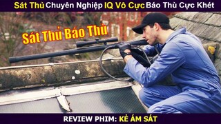 Sát Thủ Thanh Trừng Tổ Chức Báo Thù Cho Vợ || Review Phim Accident Man