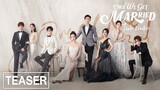 Once We Get Married (Zhi Shi Jie Hun De Guan Xi) (2021) Season 1 Episode 12 Sub Indonesia