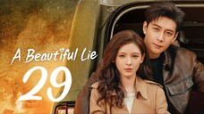 A Beautiful Lie EP 29