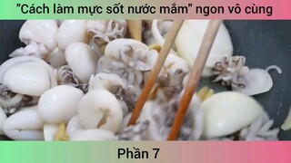 Cách làm mực sốt nước mắm ngon vô cùng #7