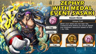 Gameplay Zephyr With Medal Event Sasaki | One Piece Bounty Rush