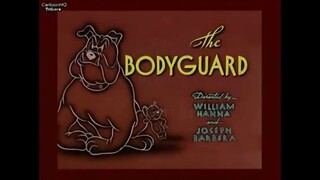 Tom and Jerry - The Bodyguard