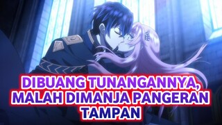 PERTUNANGANNYA DIBATALKAN, MALAH DICINTAI PUTRA MAHKOTA