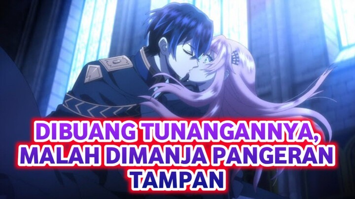 PERTUNANGANNYA DIBATALKAN, MALAH DICINTAI PUTRA MAHKOTA