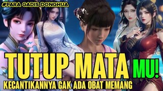 TUTUP MATAMU❗BAHAYA BISA JATUH CINTA NANTI SAMA PARA HAREM DONGHUA - [DMV] CLOSE YOUR EYES