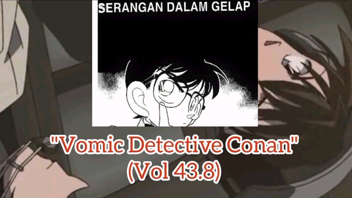 [Detective Conan] - Serangan Dalam Gelap Vol 43.8