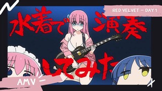 Bocchi the Rock! 【AMV】Red Velvet - Day 1