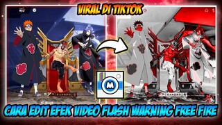 CARA EDIT VIDEO FLASH WARNING FREE FIRE DI MEGA PHOTO PRO ANDROID