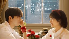 Angels Fall Sometimes [Trailer] Edit