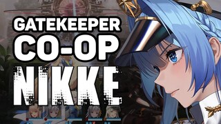 CO-OP KALI INI CUKUP MENARIK!「 NIKKE Gatekeeper 」