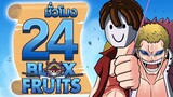 24ชั่วโมง ในBlox Fruit โดฟามิงโก้! ep.5