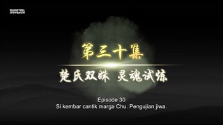 Eps 30 The Legend of Xianwu Sub Indo