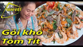Gỏi khô tôm tít ( tôm tích làm gì ngon ) Nam Việt 312