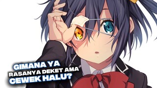 Gimana ya rasanya deket ama Cewek Halu?