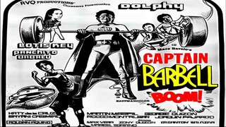 Captain Barbell...Boom 1973 DOLPHY Film Philippines