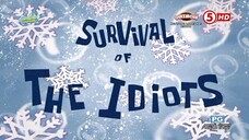 SPONGEBOB SQUAREPANTS TAGALOG DUBBED - SURVIVAL OF THE IDIOTS