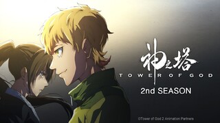 Tower of God Season 2 - Trailer Chính Thức