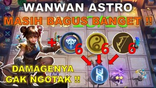 WANWAN ASTRO POWER MASIH BAGUS BANGET !! DAMAGENYA GAK NGOTAK !! COMBO MAGIC CHESS TERKUAT 2022