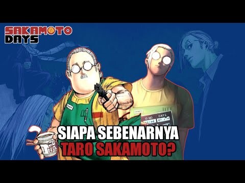 MENGAPA SAKAMOTO SANGAT DITAKUTI DI DUNIA ASSASIN? PENJELASAN LENGKAP ANIME SAKAMOTO DAYS