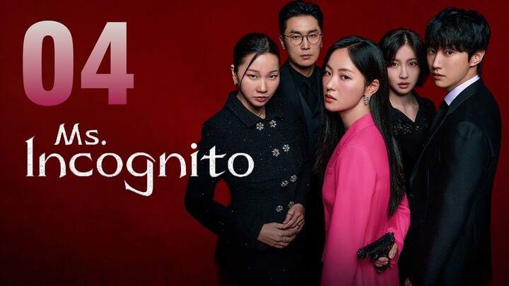 🇰🇷EPS 4 | Ms. Incognito (2025)[EngSub]