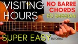 ED SHEERAN - VISITING HOURS CHORDS (EASY GUITAR TUTORIAL) for BEGINNERS