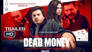 Dead Money (2024) - SUB INDO