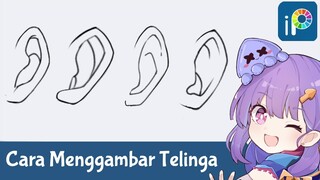 Tutorial Cara Menggambar Telinga manusia Untuk Pemula | Ibis Paint |