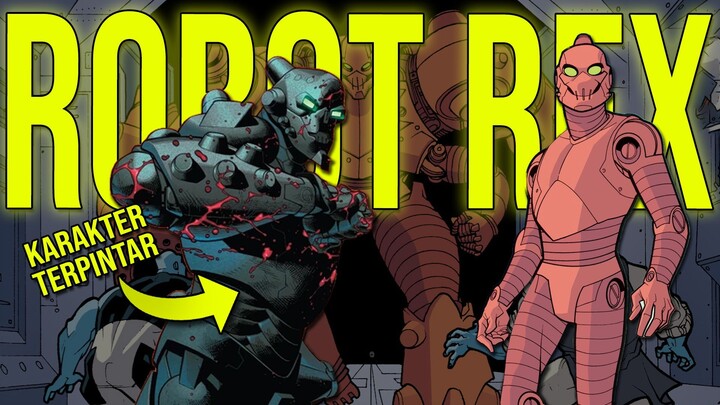 MANUSIA PALING CERDAS DIDUNIA!! SIAPA ITU ROBOT REX DAN SEKUAT APA DIA???