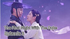 The First Night With The Duke | Episode 3 | EngSub
