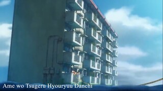 Ame wo Tsugeru Hyouryuu Danchi (Drifting Home)