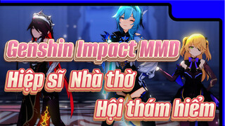 Buổi hòa nhạc đầu tiên của Hiệp sĩ Favonius, Nhà thờ và Hội thám hiểm! Genshin Impact MMD