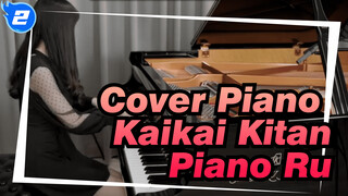 Cover Piano Kaikai Kitan / Piano Ru [Versi Lengkap] / Jujutsu Kaisen OP_2