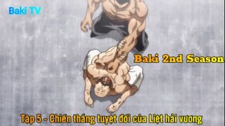 Baki 2nd Season Tập 6 - Chiến thắng tuyệt đối của Liệt Hải Vương