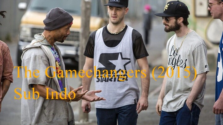 The Gamechangers (2015) Sub Indo