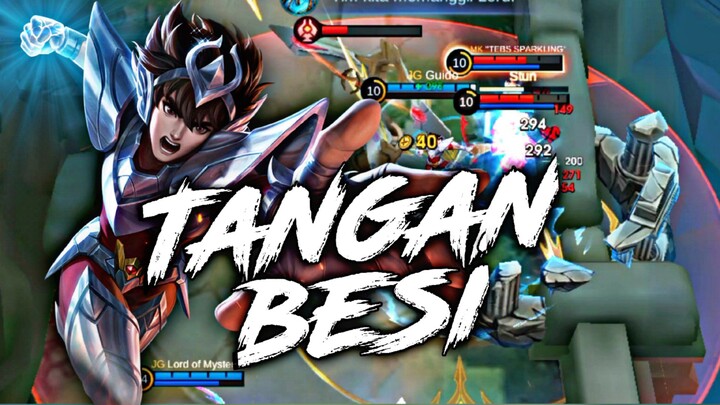 SI TANGAN BESI IS BAKKK - Mobile Legends