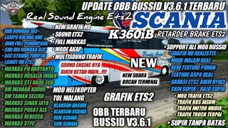 OBB BUSSID TERBARU V3.6.1 SOUND ETS2 SCANIA K360iB | GRAFIK HD FULL MARKAS | BUS SIMULATOR INDONESIA