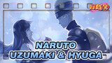 [Naruto] Kali Ini Aku Harus Menyaksikanmu / Uzumaki & Hyuga