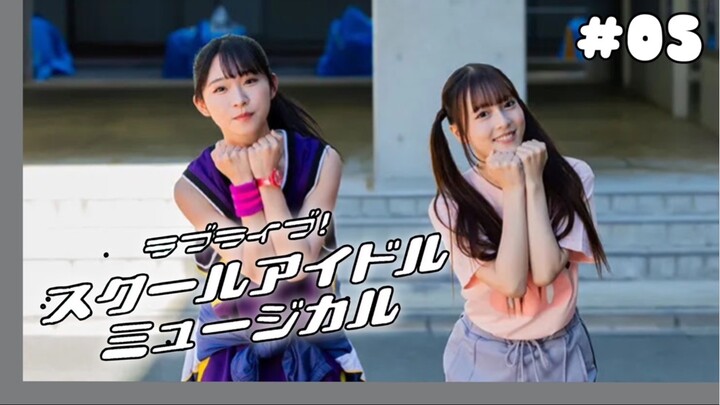 Love Live School Idol Musical Drama - 05 Sub Indo