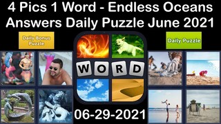 4 Pics 1 Word - Endless Oceans - 29 June 2021 - Answer Daily Puzzle + Daily Bonus Puzzle