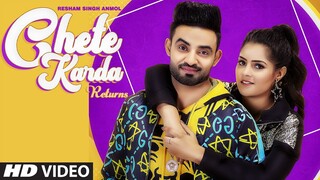 Chete Karda Returns: Resham Singh Anmol | Babbar | PS Chauhan | Latest Punjabi Song 2020