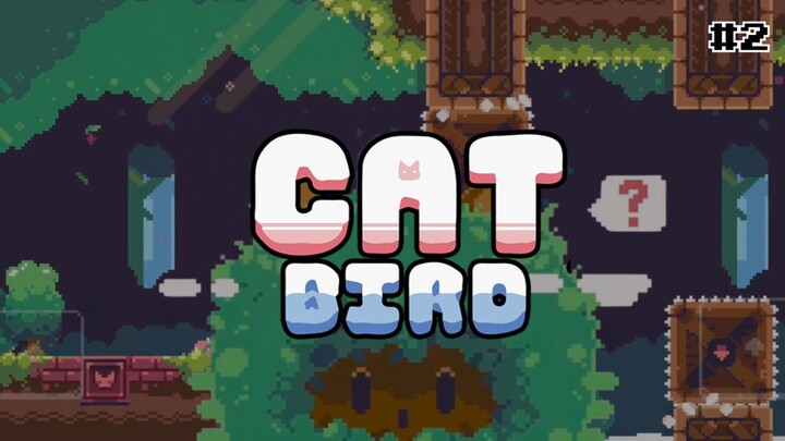 Cat Bird - Gameplay #2