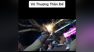 Vô Thượng Thần Đế Tập 165 Vietsub xuhuongtiktok xuhuong2021 xuhuong vothuongthande vothuat