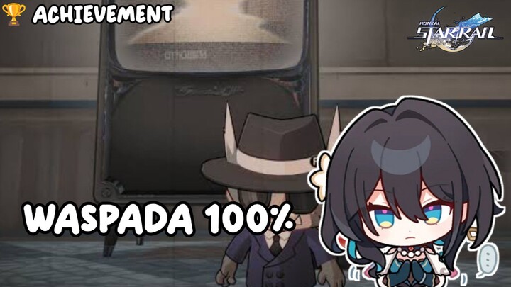 Waspada 100% • Hidden Achievement | Honkai Star Rail •