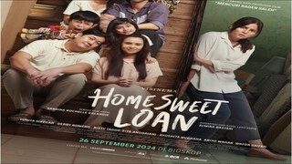 HOME SWEET LOAN (2024) 1080P SUB INDO